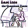 Ease Into the Classical Piano, Part 1